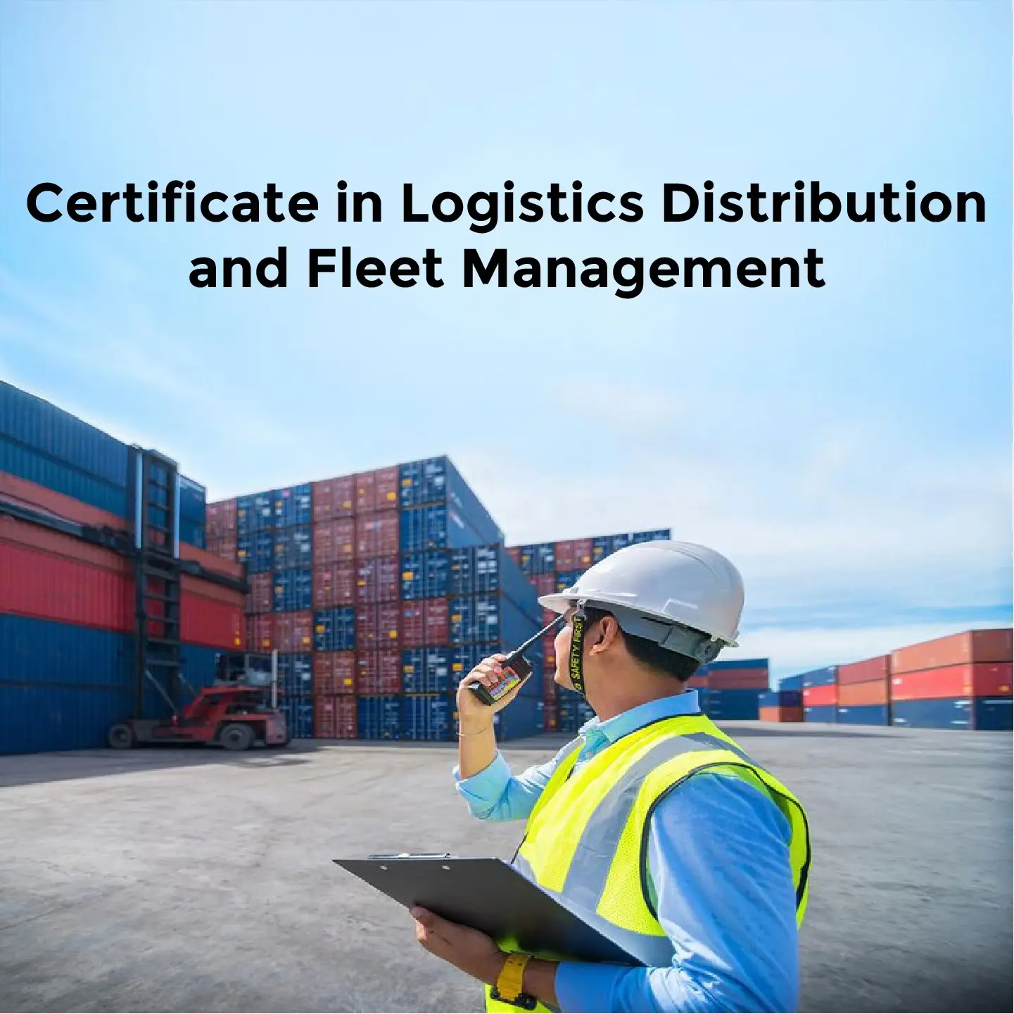 certificate in logistics distribution and fleet management by skill developing center karachi