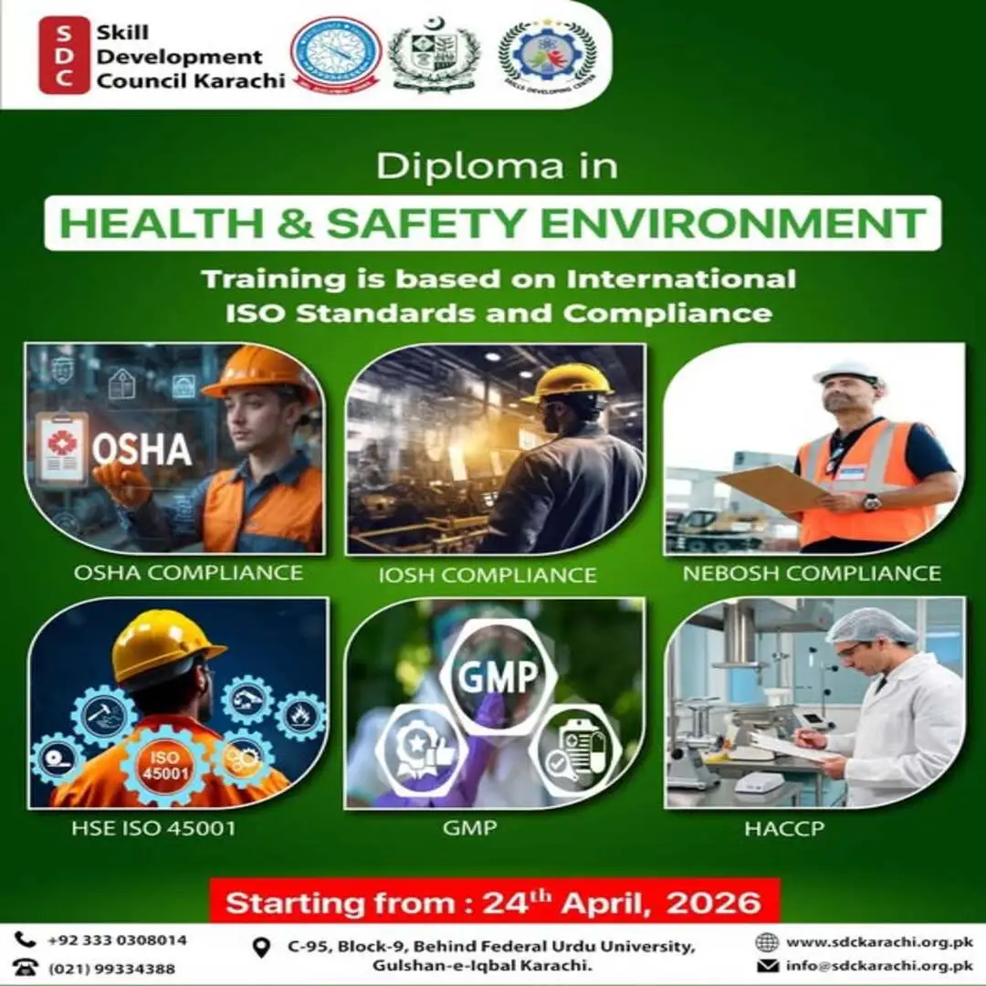 diploma in health and safety enviornment by skills developing center karachi in collaboration with skill development council karachi