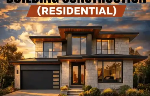 Certificate in Building Construction (Residential), featuring a modern two-story home at sunset with a warm, inviting tone.