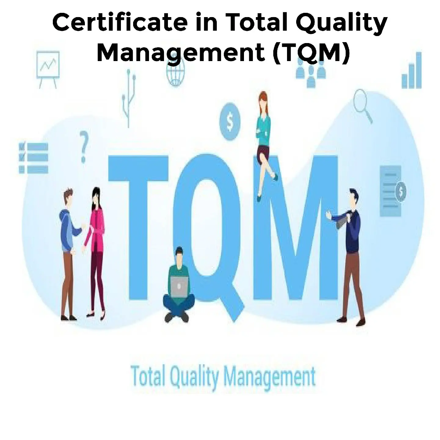 Total Quality Management